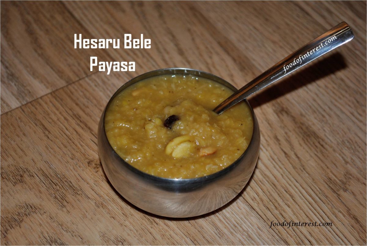 Hesaru Bele Payasa | Moong Dal Payasa | Payasa Recipes