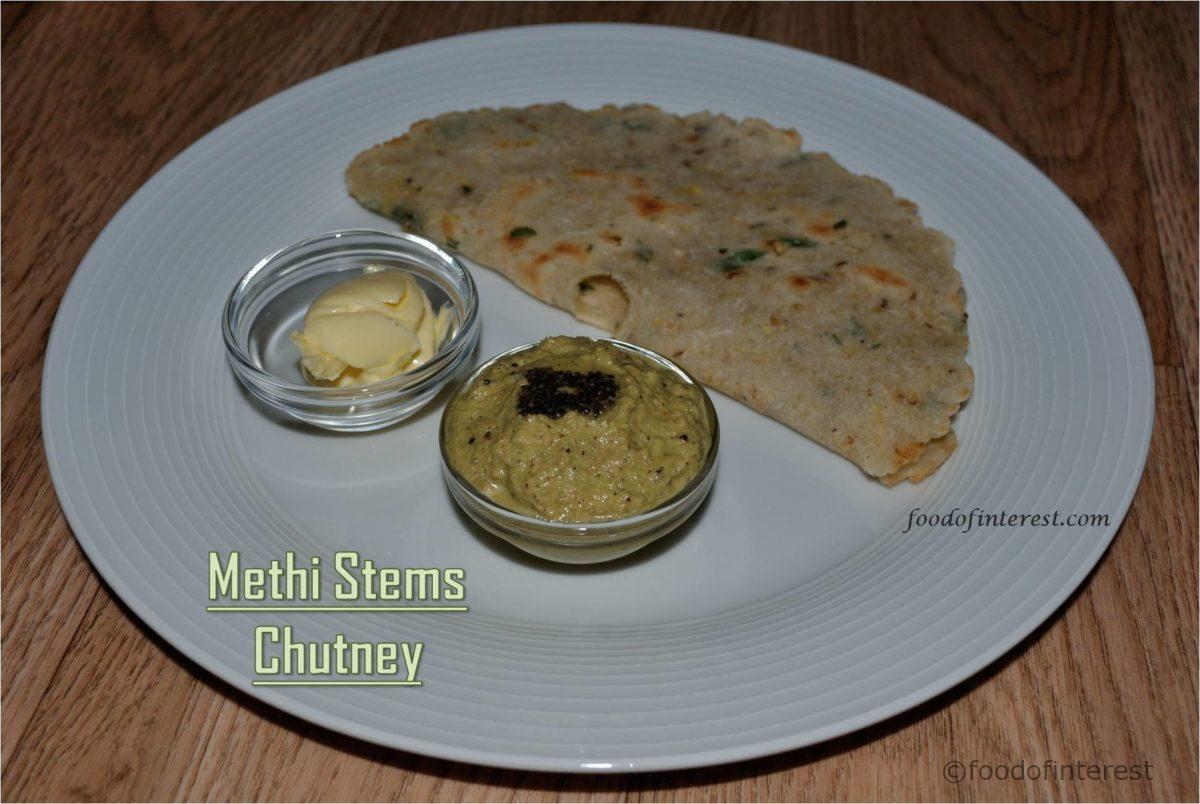 Methi Stems Chutney | Menthe Detina Chutney | Chutney Recipes