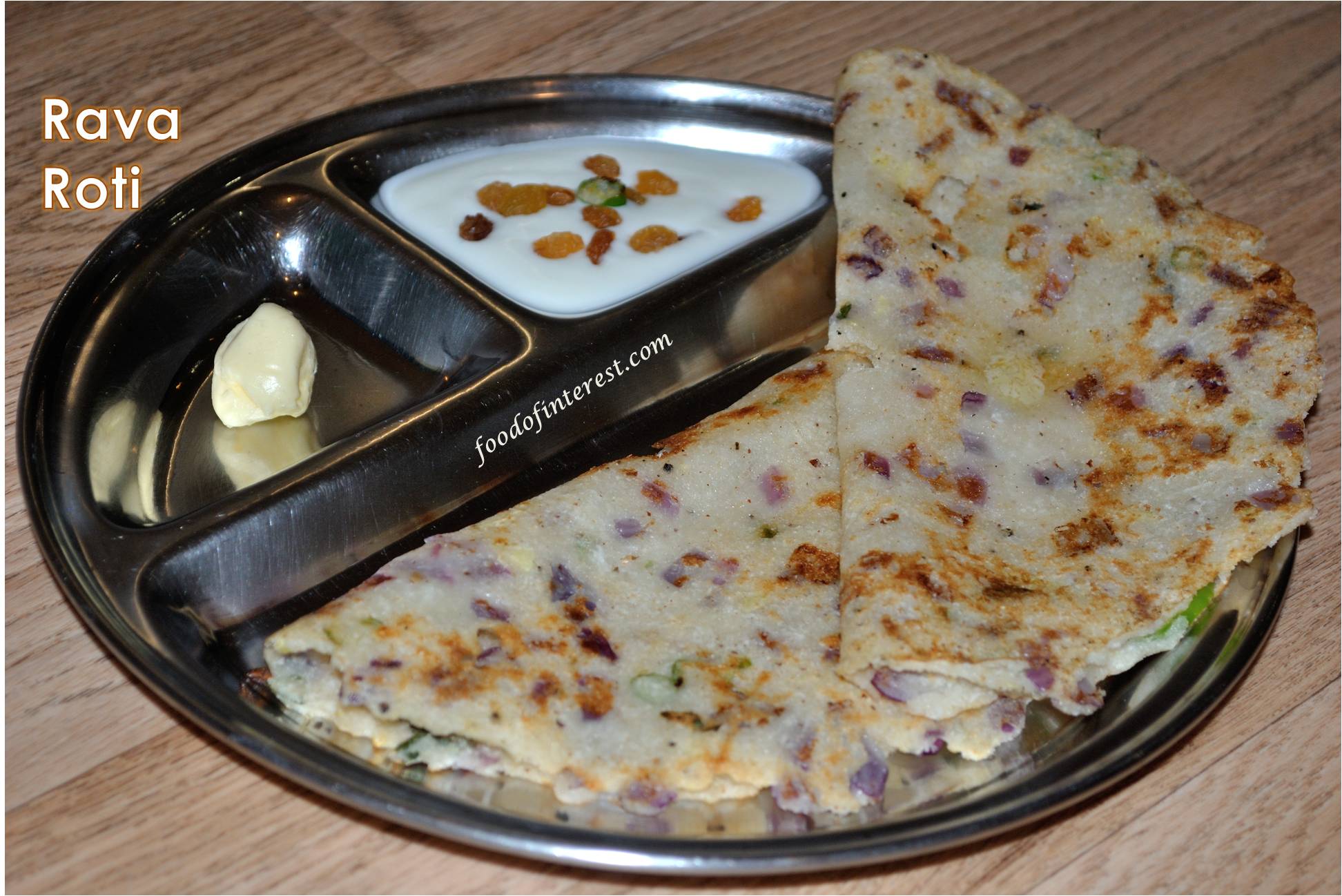 Rava Roti | Sajjige Roti | Roti Recipes – Food Of Interest