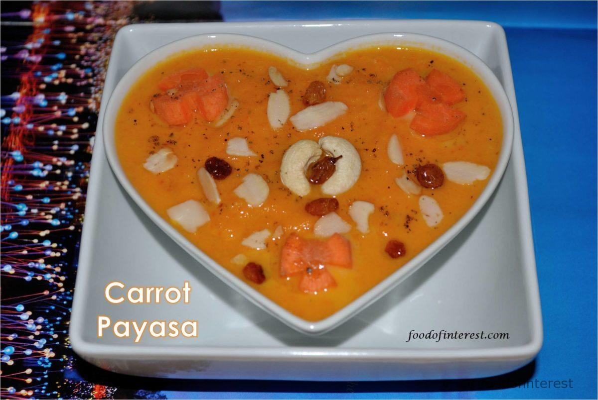Carrot Payasa | Payasa Recipes | Festival Recipes