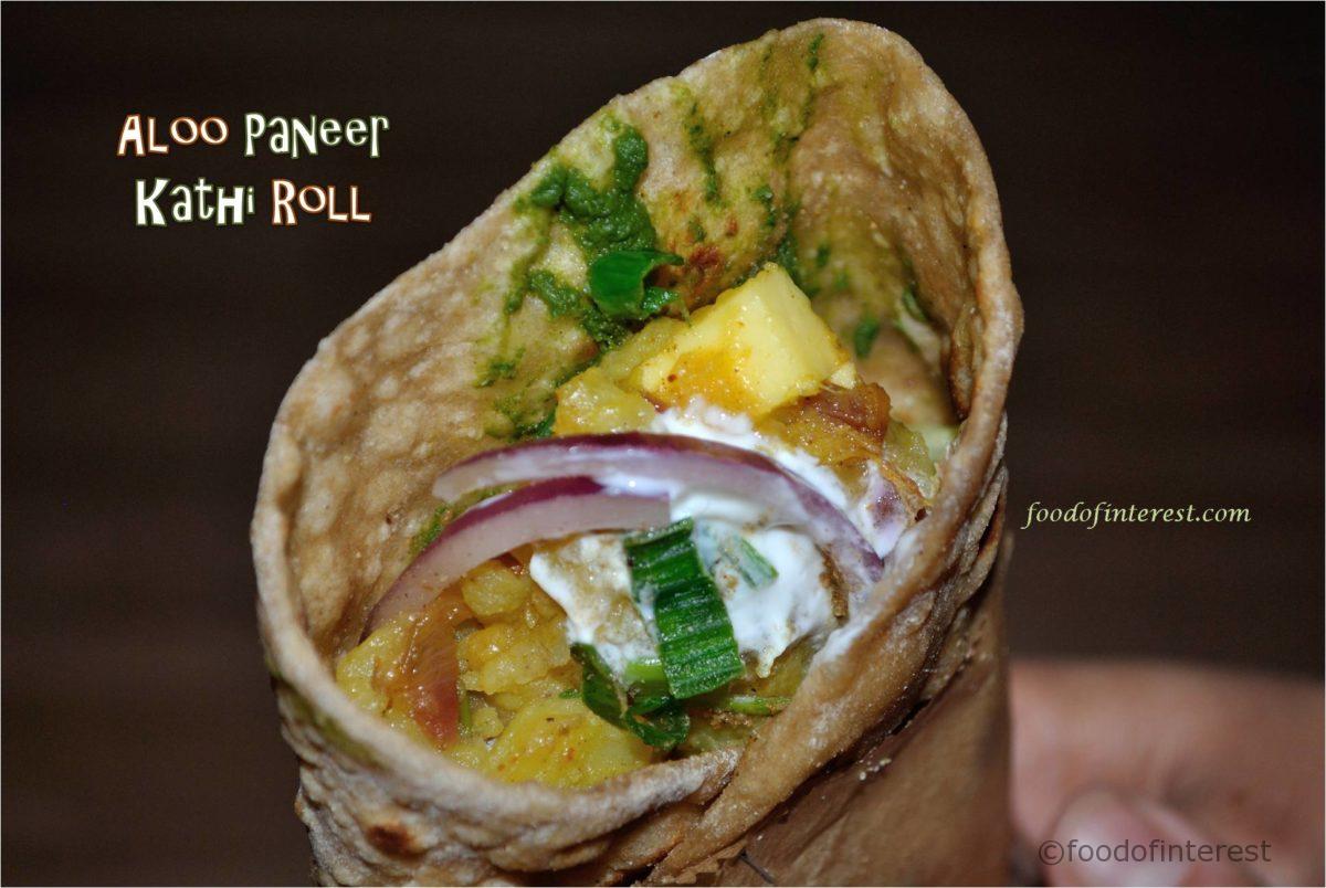 Aloo Paneer Kathi Roll | Kati Roll | Snack Recipes