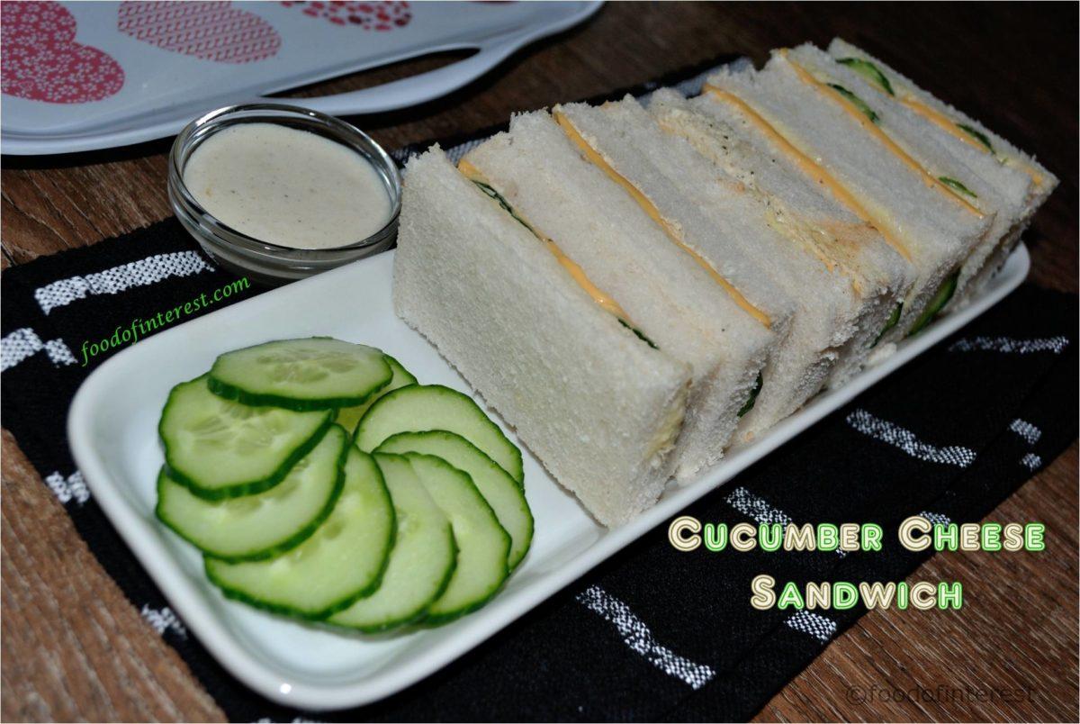 Cucumber Cheese Sandwich | Cucumber Sandwich | Sandwich Recipes