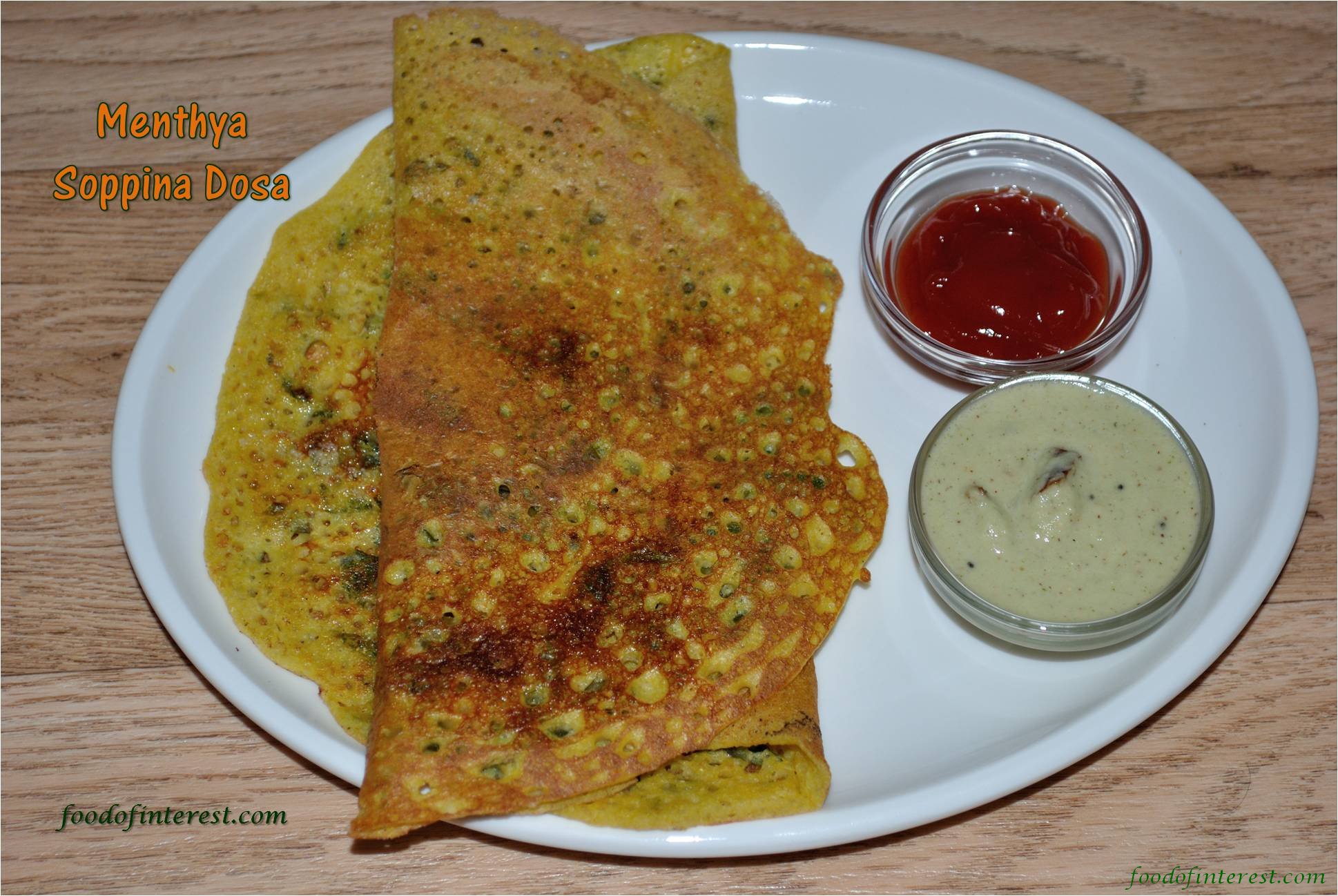 Menthya Soppina Dosa