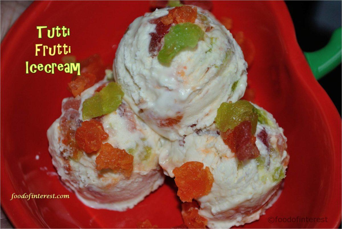 Eggless Tutti Frutti Ice Cream