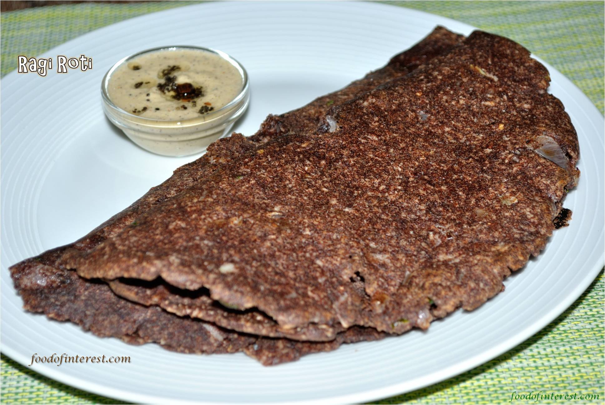 Ragi Roti Karnataka Style Ragi Rotti Roti Recipes Food Of Interest