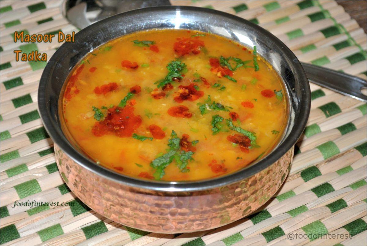 Masoor Dal Tadka | Dal Tadka with masoor dal | Dal Recipes