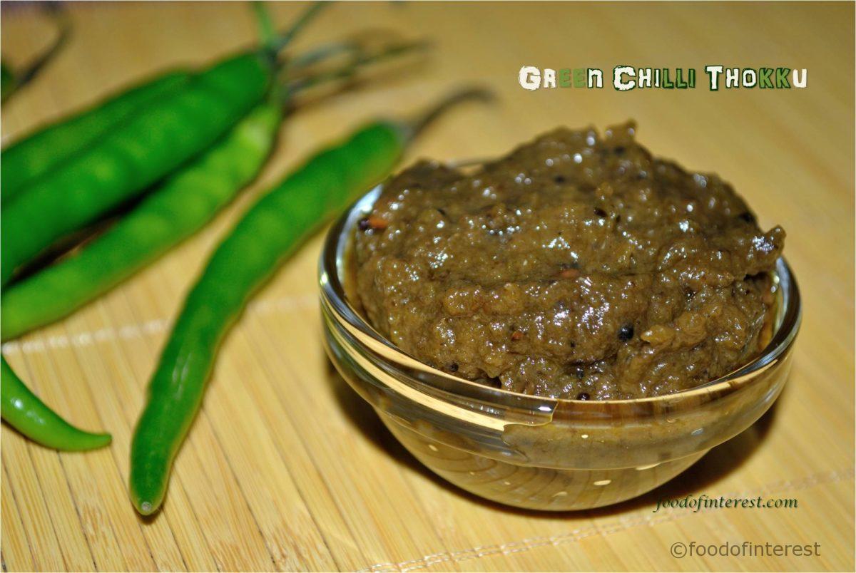 Green Chilli Thokku | Hasi Menasinakayi Thokku | Thokku Recipes