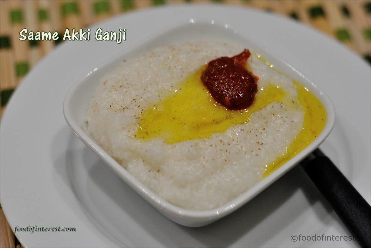 Saame Akki Ganji | Little Millet Ganji | Millet Recipes